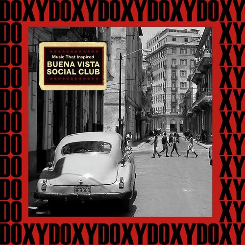 En Guantanamo - Song Download from Music That Inspired Buena Vista Social  Club (Hd Remastered Edition, Doxy Collection) @ JioSaavn