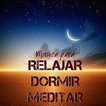 Musica Para Dormir - Relajarse - Song Download from Dormir: Música para el  sueño profundo y la ayuda para dormir tranquilo @ JioSaavn