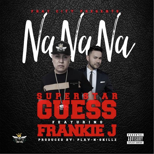 Na Na Na (feat. Frankie J) cover art