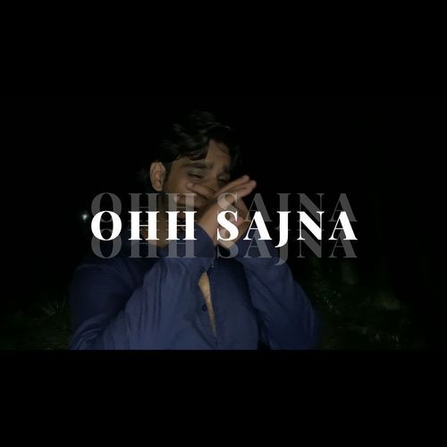 Ohh Sajna