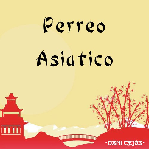 Perreo Asiatico