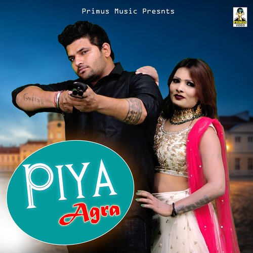 Piya Agra
