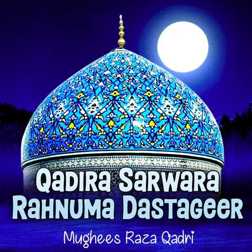 Qadira Sarwara Rahnuma Dastageer