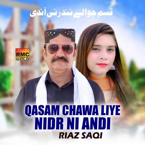 Qasam Chawa Lye Nidar Ni Andi