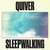 Sleepwalking