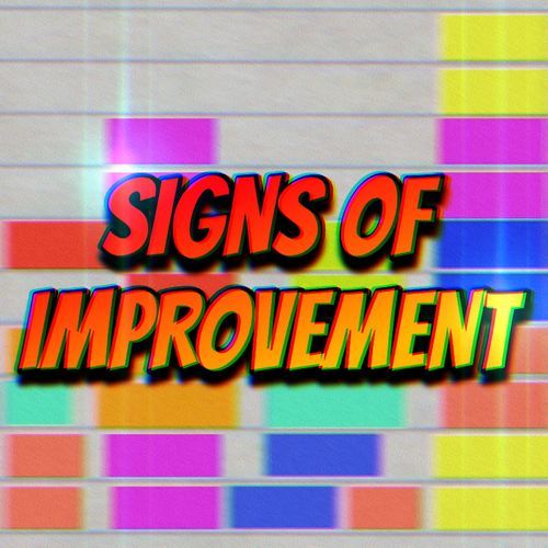 Signs of Improvement