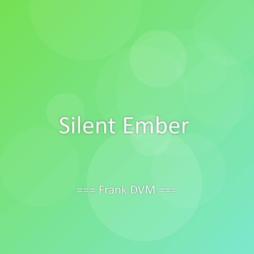 Silent Ember