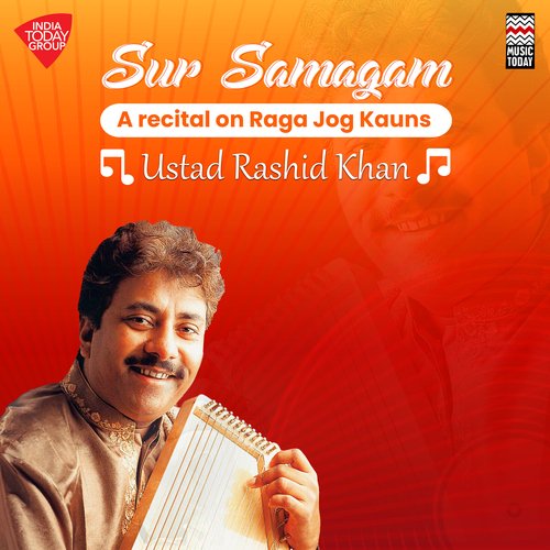 Sur Samagam - A Recital on Raga Jog Kauns