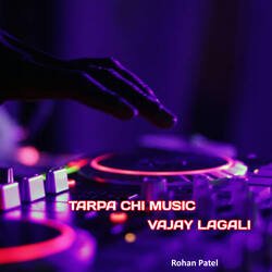 Tarpa chi music vajay lagali-Rwk4SUR1dV0