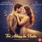 Teri Akhoon Ka Nasha