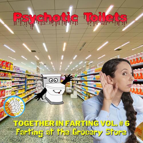 Farting at the Grocery Store III cover art