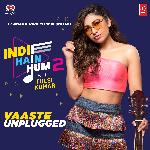 Vaaste Unplugged (From "Indie Hain Hum 2 With Tulsi Kumar")