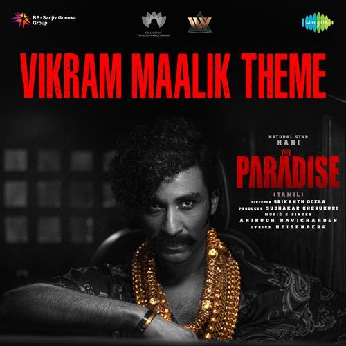 Vikram Maalik Theme (From "The Paradise") (Tamil)