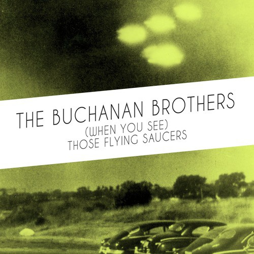 The Buchanan Brothers
