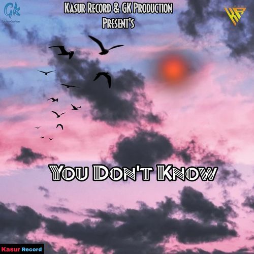 You Don't Know