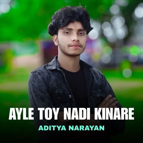 AYLE TOY NADI KINARE