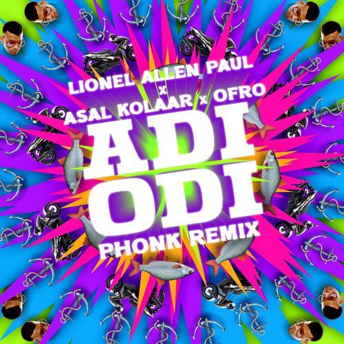 Adi Odi (Lionel Allen Paul Phonk Remix)