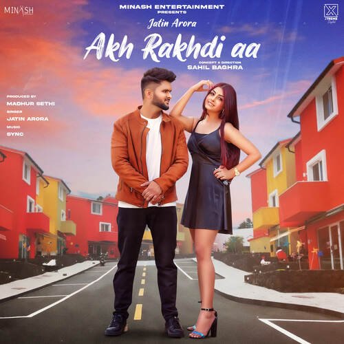 Akh Rakhdi Aa ( Feat. Twinkle Arora)