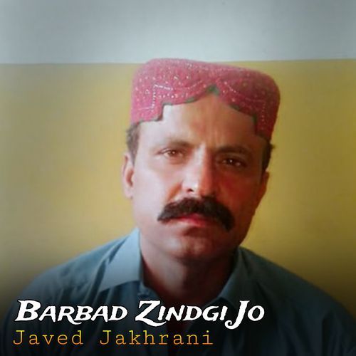 Barbad Zindgi Jo