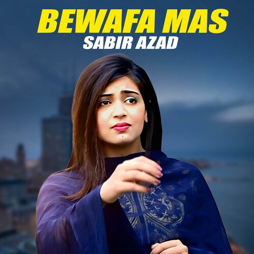 Bewafa Mas