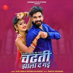 Chadti Jhalo De Gayi