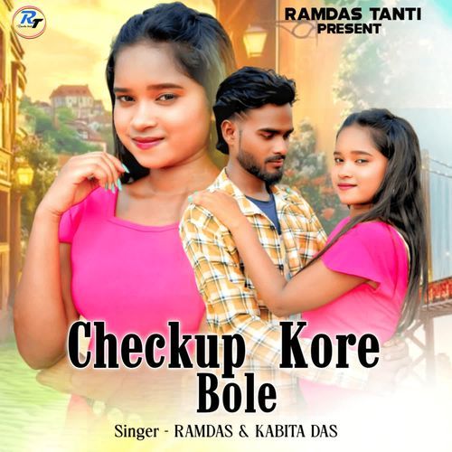 Checkup kore Bole