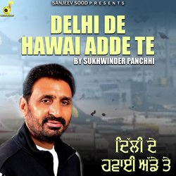 Delhi De Hawai Adde Te-HQsEQEJ-UGE