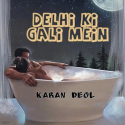 Delhi Ki Gali Mein-EitbAgJac3Q