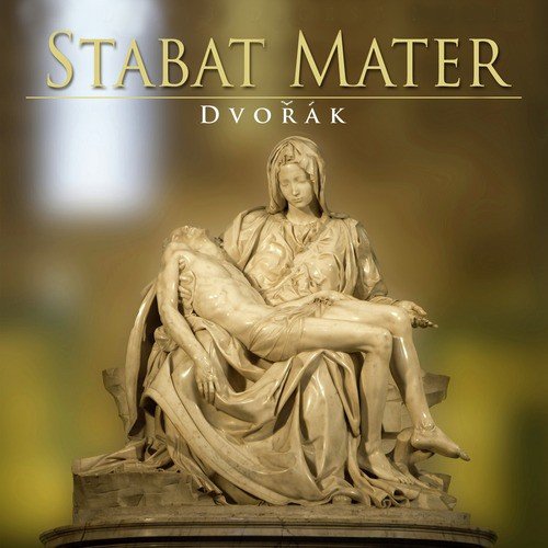 Stabat Mater, Op. 58. III. Eja, mater, fons amoris