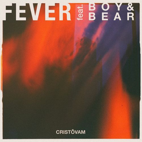 Fever (feat. Boy & Bear)