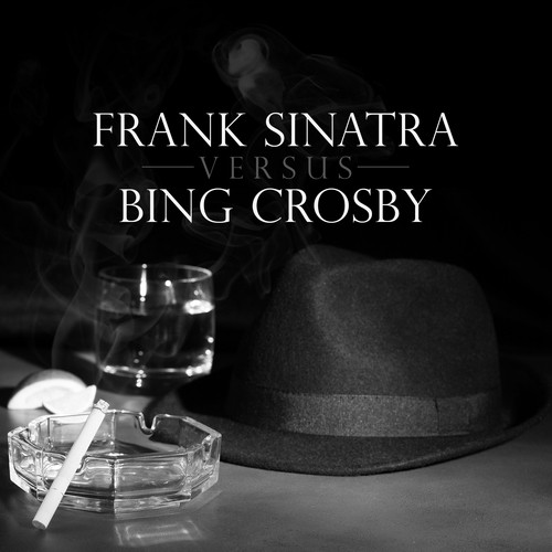 Frank Sinatra versus Bing Crosby