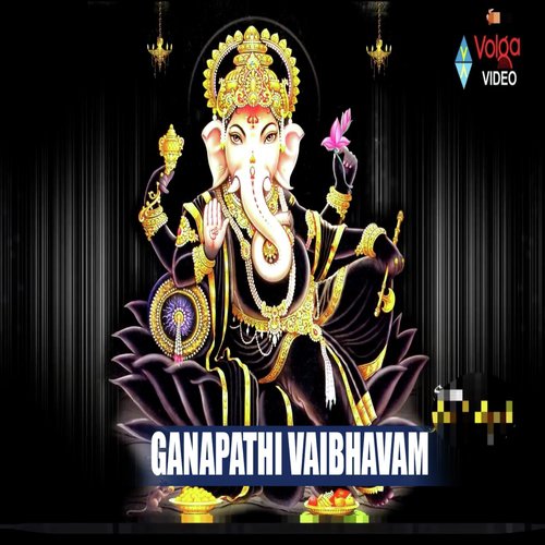 Ganapathi Vaibhavam