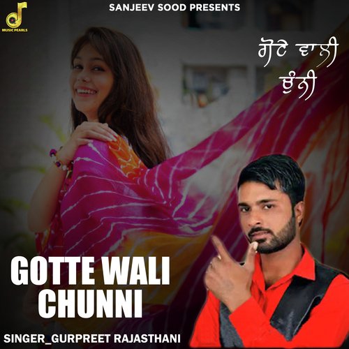 Gotte Wali Chunni