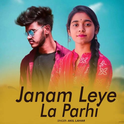 Janam Leye La Parhi