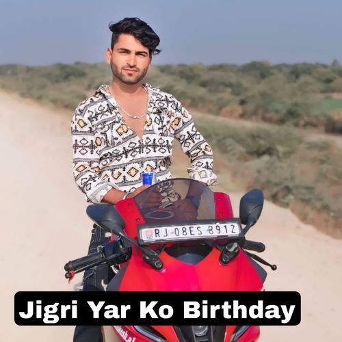 Jigri Yar Ko Birthday