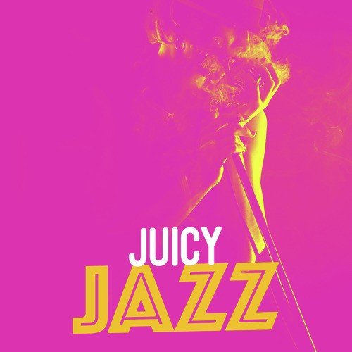 Juicy Jazz