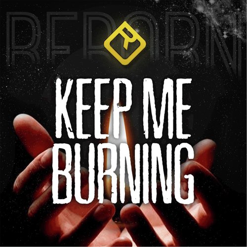 Keep Me Burning