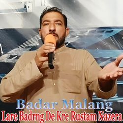 Lare Badrng De Kre Rustam Nazera