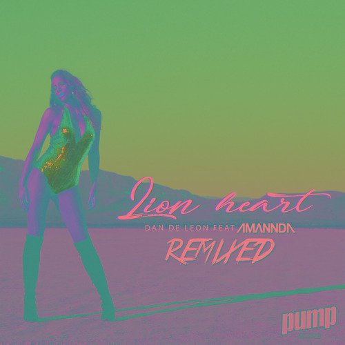 Lion Heart Remixed