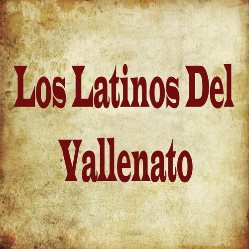 Los Latinos del Vallenato