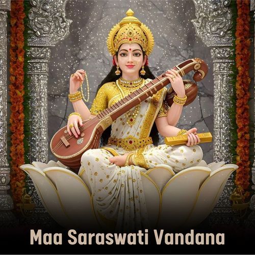 Maa Saraswati Vandana