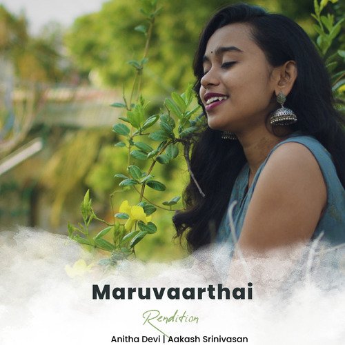 Maruvaarthai (Rendition)