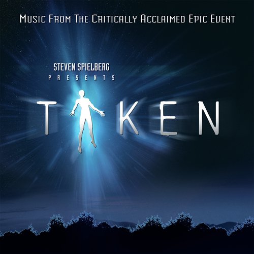 Music From Steven Spielberg Presents TAKEN (Reissue) Songs Download ...
