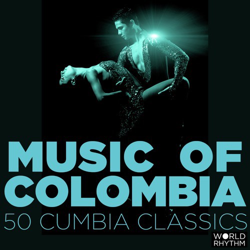 Music of Colombia: 50 Cumbia Classics_poster_image