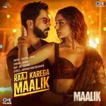 Raaj Karega Maalik From Maalik