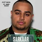 Sarkaar (feat. Deep Kalsi)
