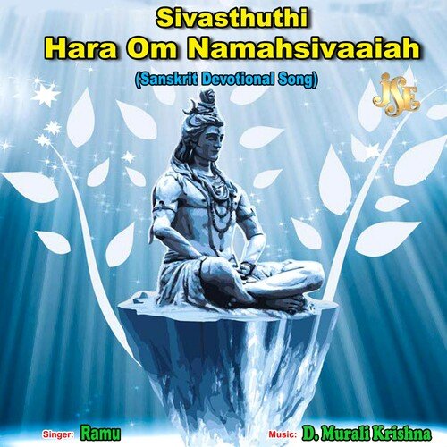 Sivasthuthi Hara Om Namahsivaaiah