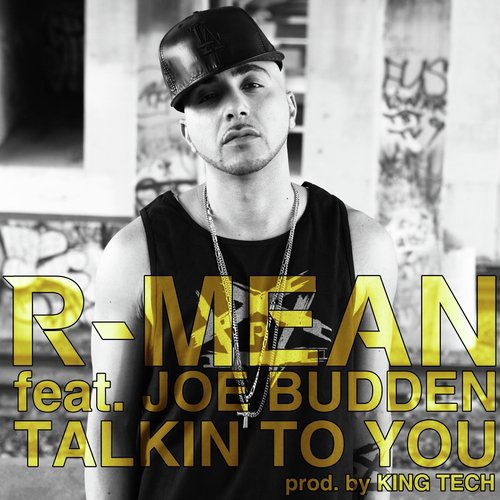 Talkin to You (feat. Joe Budden)