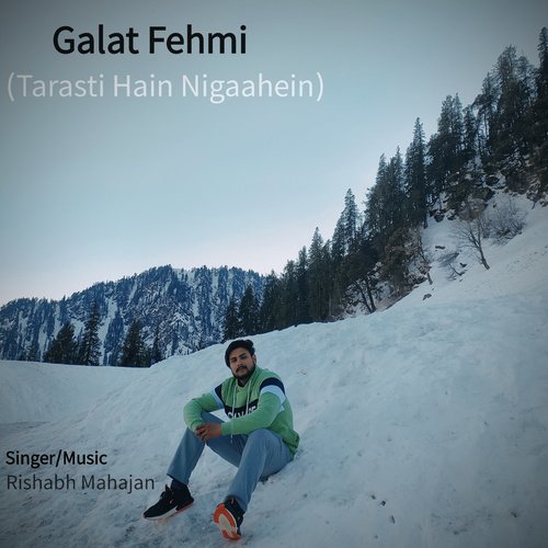 Tarasti Hain Nigaahain (Galat Fehmi)_poster_image