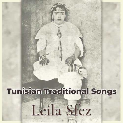 Tunisian Traditional Songs